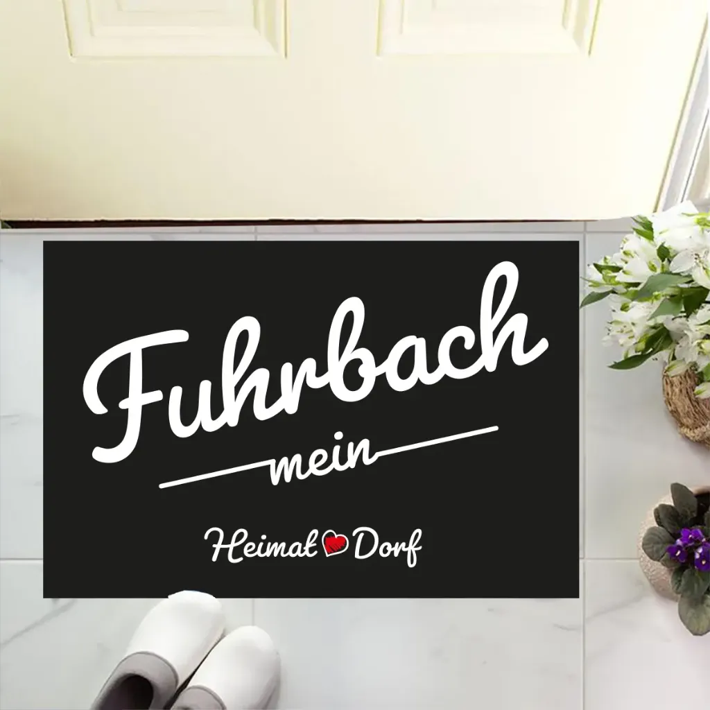 [FM-002] Fußmatte 'Fuhrbach - Mein Heimatdorf' - Willkommen in deinem Heimatort