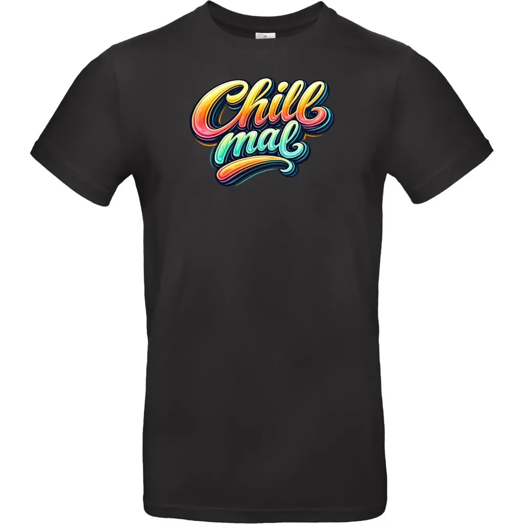 Chill mal – schwarzes Statement-Shirt – HansArbeit